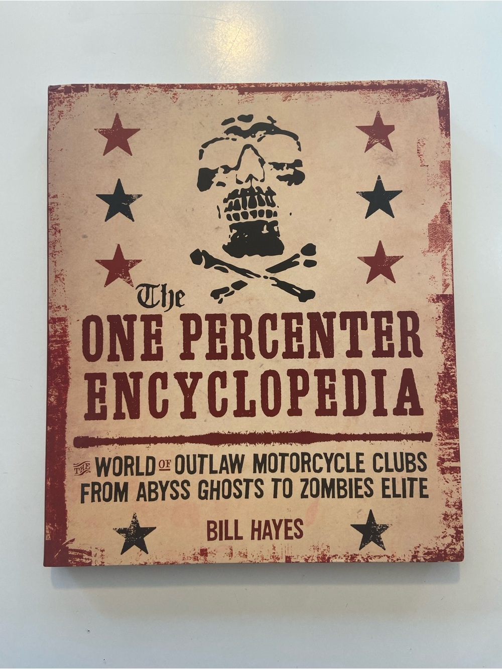 The One Percenter Encyclopedia Outlaw Motorcycle Clubs Flexibound Book brand new